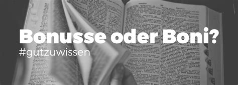 bonus plural|das bonus oder der bonus.